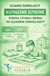 STRONA CZYNNA I BIERNA - KSZTAŁCENIE JĘZYKOWE, ĆWICZENIA E8