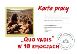 ,,Quo vadis" w 10 emocjach- karta pracy