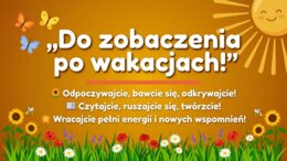 Lato – gazetka szkolna i zestaw 20 plansz edukacyjnych do druku