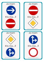 Ja mam, kto ma? - znaki drogowe