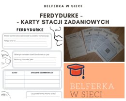 Ferdydurke - stacje zadaniowe i karta pracy dla ucznia
