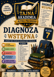 Diagnoza wstępna – język polski klasa 7 | test kompetencji + odpowiedzi + tabela diagnozy