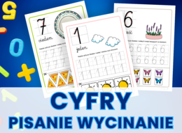 CYFRY 0-9 - liczenie, liczby, pisanie po śladzie, wyklejanie, wycinanie, wycinanka, zerówka, klasa 1