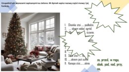 Świąteczna uzupełnianka z przyimkami.