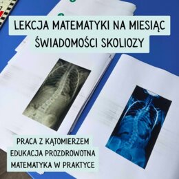 LEKCJA O SKOLIOZIE - MIERZENIE KĄTÓW