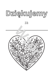 Zakończenie Roku Szkolnego, Dzień Ojca, Dzień Rodziny- uniwersalne podziękowania dla bliskich osób