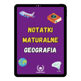 Notatki maturalne - Geografia
