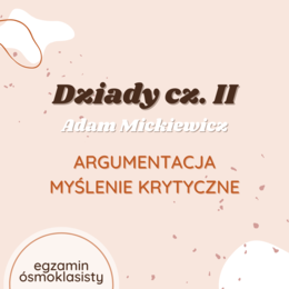 Debata: Sąd nad duszami czyścowymi (Dziady cz. II, Adam Mickiewicz)