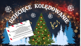 Scenariusz na uroczystość "Dziecięce kolędowanie", "Przegląd kolęd i pastorałek" - przedszkole + plakat