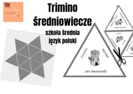 Trimino - średniowiecze, język polski szkoła średnia