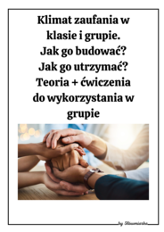 Lekcje wychowawcze - zaufanie i akceptacja (3-5 godzin lekcyjnych)