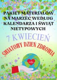 PAKIET MATERIAŁÓW NA MARZEC WEDŁUG KALENDARZA ŚWIĄT I DNI NIETYPOWYCH