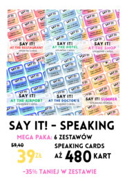 SAY IT! SPEAKING – MEGA PAKA: aż 480 Speaking Cards – 6 zestawów – At the Restaurant - At the Shop - At the Hotel - At the Airport - At the Doctor's - Summer - Everyday English - praktyczny angielski – mówienie – wakacje – lato – A2 - B1 - B2