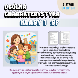OGÓLNA CHARAKTERYSTYKA KLASY 1 SP do sprawozdania rocznego wychowawcy