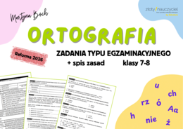 E8 Ortografia  *ZBIÓR ZADAŃ EGZAMINACYJNYCH* - wymagania 2026/2027