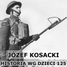 Odc. 125 - Józef Kosacki