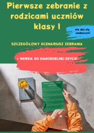 Nie daj się zaskoczyć! - scenariusz pierwsze zebrania z rodzicami uczniów klasy I