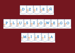 DZIEŃ PLUSZOWEGO MISIA – biblioteka – świetlica – GIRLANDA – gazetka - wersja 2