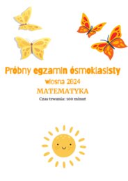 Wiosenny próbny egzamin ósmoklasisty