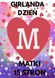 GIRLANDA DZIEŃ MATKI 15 stron