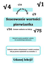 Szacowanie wartości pierwiastka klasa 7. Przykład i gotowe zadania na lekcję :)
