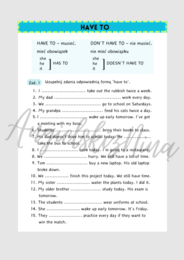 HAVE TO  - karta pracy - ćwiczenia - zadania - do wydrukowana - pdf - obowiązki - egzamin ósmoklasisty - matura