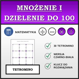 Tetromino - Mnożenie i dzielenie do 100 | matematyka
