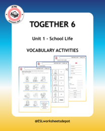 Together 6 Unit 1 - Vocabulary Activities