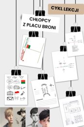 "Chłopcy z Placu Broni" cykl lekcji z kartami pracy