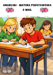Angielski - Matura PODSTAWOWA E-MAIL 56 różnych tematów