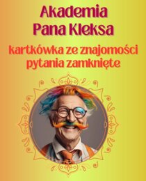 AKADEMIA PANA KLEKSA Jan Brzechwa - kartkówka, test + klucz odpowiedzi