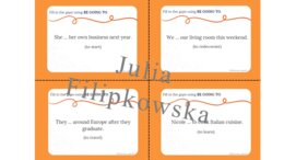 Be going to/ Zdania twierdzące/ Karty do mówienia/ Mówienie/ Speaking/ Konwersacje/ Klasy 4-8/ Klasy 4-6/ Klasy 6-8/ SP/ Warm-up/ Rozgrzewka/ Speaking cards/ Gramatyka/ Grammar/ Speaking cards grammar/ Grammar cards/ E8