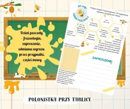 DZIEŃ PSZCZOŁY frazeologia, zaproszenie, części mowy, odmiana przez przypadki