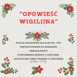 STACJE ZADANIOWE Z LEKTURY "OPOWIEŚĆ WIGILIJNA"