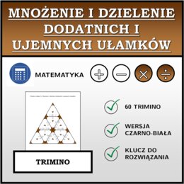 Trimino - Mnożenie i dzielenie dodatnich i ujemnych ułamków | matematyka