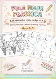 Pole figur płaskich – kolorowanka matematyczna 🍦 | Oblicz i pokoloruj | Klasy 5–6