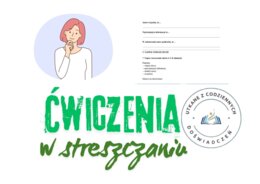 Jak napisać dobre streszczenie? Karta pracy z tekstem: Dlaczego zaufanie jest fundamentem relacji?