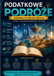 Podatkowe podróże – 150 zadań matematycznych o podatkach (klasy 7–8 + szkoły ponadpodstawowe)