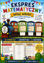 Witaj szkoło! Ekspres Matematyczny – rozszyfruj hasło | 11 wagonów z zadaniami | klasa 4 | pierwsza lekcja matematyki | dekoracja sali
