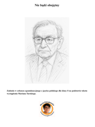 „Nie bądź obojętny” – arkusz zadań oparty na przemówieniu Mariana Turskiego