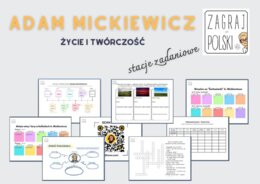 Stacje zadaniowe - życie i twórczość Adama Mickiewicza