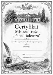 Dyplomy/ certyfikaty dla uczniów do lektury "Pan Tadeusz" czarno-białe