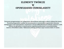 OPOWIADANIE TWÓRCZE- ĆWICZENIE POSZCZEGÓLNYCH ELEMENTÓW TWÓRCZYCH