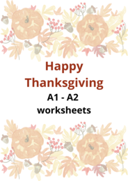 Happy Thanksgiving A1-A2 worksheets