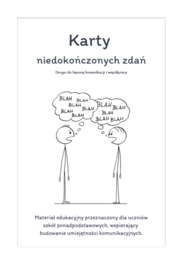 TUS Karty Niedokończonych Zdań Szkoła Ponadpodstawowa Kreatywny materiał edukacyjny do pracy nad umiejętnościami społecznymi