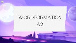 Word Formation – Level A2