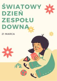 Światowy Dzień Zespołu Downa - gazetka