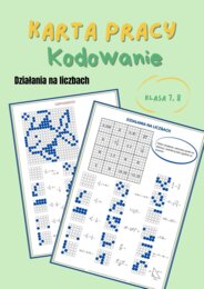 Działania na liczbach, kodowanie, klasa 7 - 8