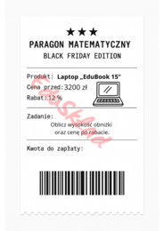 ⭐53 PARAGONY MATEMATYCZNE – BLACK FRIDAY EDITION (różne poziomy trudności / podwójne rabaty/ zamiast kartkówki)