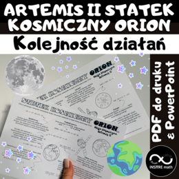 Statek Kosmiczny Orion i Misja Kosmiczna  Artemis II. Wyzwanie matematyczne: kolejność wykonywania działań.